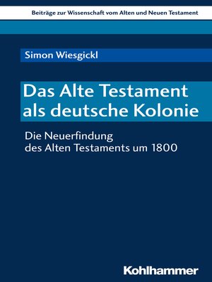 cover image of Das Alte Testament als deutsche Kolonie